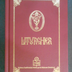 Liturghier (2012, cu binecuvantarea Preafericitului Parinte Daniel, impecabil)
