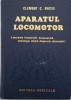 Aparatul locomotor (Anatomie functionala, biomecanica, semiologie clinica, diagnostic diferential) - Clement Baciu