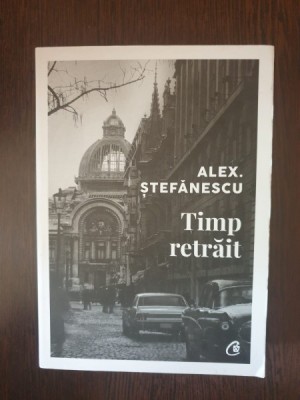 Alex Stefanescu - Timp Retrait foto