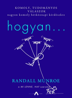 Hogyan... - Randall Munroe foto