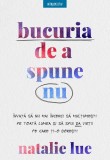 Cumpara ieftin Bucuria de a spune nu, Litera