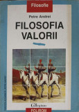 FILOSOFIA VALORII-PETRE ANDREI