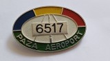 Insigna Romania- Paza aeroport