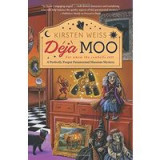 Deja Moo (A Perfectly Proper Paranormal Museum Mystery)