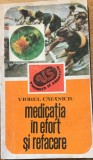 Medicatia in efort si refacere - Viorel Cataniciu