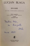 Lucian Blaga: Dorli Blaga, dedicație pe volumul IZVOADE, București, 1972