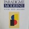 Paradigme moderne. Autori &ndash; Texte &ndash; Arlechini &ndash; Ilie Gyurcsik