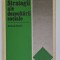 STRATEGII ALE DEZVOLTARII SOCIALE de CATALIN ZAMFIR , STUDIU SOCILOGIC , VOLUMUL X de CATALIN ZAMFIR , 1977