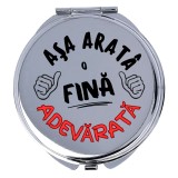 Oglinda machiaj, personalizata, din inox, dubla, saculet catinea, cu mesaj pentru fina: Asa arata o fina adevarata