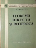Teoria Directa si Reciproca - I.S. Gradstein (1960, Tehnica) Matematica, Romana, 120 pagini