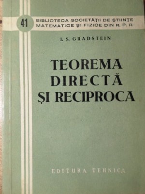 TEORIA DIRECTA SI RECIPROCA-I.S. GRADSTEIN-234258 foto