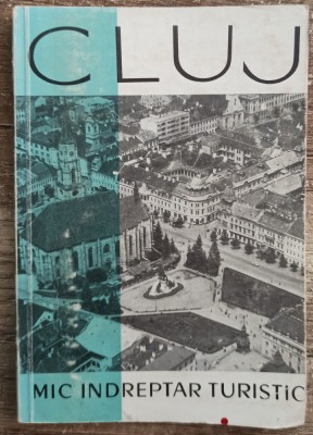 Cluj - A. E. Baconsky// colectia Mic Indreptar Turistic foto