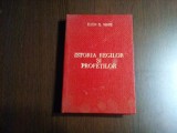 ISTORIA PROFETILOR SI RELIGILOR -&nbsp; E. G. White - 1990, 517 p.