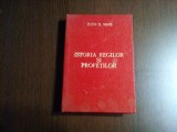 ISTORIA PROFETILOR SI RELIGILOR -&nbsp; E. G. White - 1990, 517 p., Alta editura