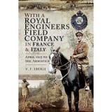 With a Royal Engineers Field Company in France &amp; Italy