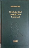 LIVADA DE VISINI. UNCHIUL VANIA. PESCARUSUL-ANTON PAVLOVICI CEHOV-266863