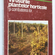 Virusurile plantelor horticole si combaterea lor - Ioan V. Pop