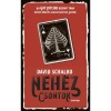 Neh&eacute;z csontok - David Schalko