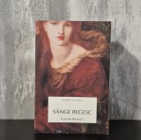 Vanora Bennett - S&acirc;nge Regesc, Romane Istorice, Brosata, Romana, Editura Allfa, 2011