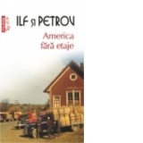 America fara etaje (Top 10+) - Evgheni Petrov, Ilia Ilf