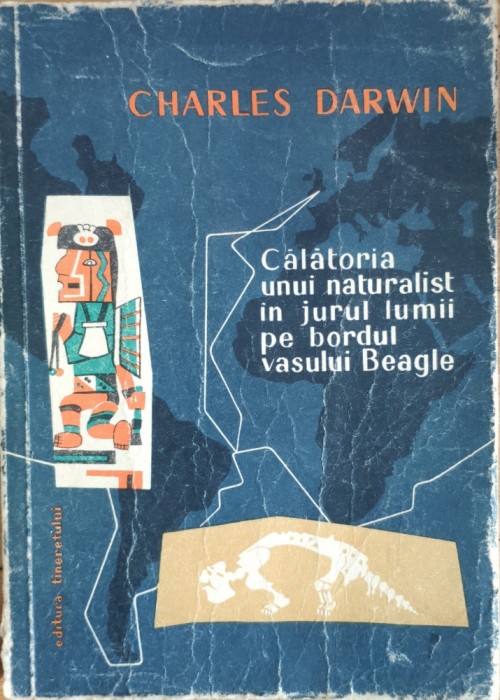 Calatoria Unui Natuarlist In Jurul Lumii Pa Bordul Vasului Be - Charles Darwin , E798