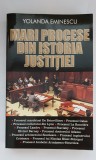 Mari procese din istoria justiției - Yolanda Eminescu