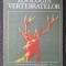 ZOOLOGIA VERTEBRATELOR - Ceuca, Valenciuc, Popescu