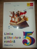 Limba si literatura romana clasa a 5-a - Sofia Dobra, Florentina Samihaian