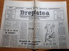Ziarul Dreptatea 1 Iunie 1991 - Cataclismul Berevoiesti, Comuna Pantelimon - Stare Buna - 4 Pagini