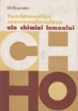 Fundamentari macromoleculare ale chimiei lemnului