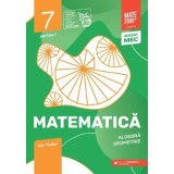 Matematica. Algebra, geometrie. Caiet de lucru. 2025-2026 Clasa a 7-a. Initiere. Partea 1 - Ion Tudor