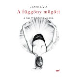 A f&uuml;gg&ouml;ny m&ouml;g&ouml;tt - Czank L&iacute;via