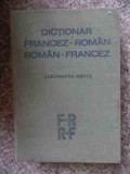 Dictionar Francez-roman Roman-francez - Gheorghina Hanes ,534423, STIINTIFICA SI ENCICLOPEDICA