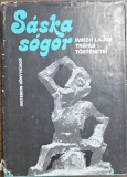 S&aacute;ska s&oacute;gor &ndash; Imreh Lajos