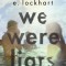 We Were Liars