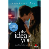 The Idea of You - A r&oacute;lad alkotott k&eacute;p - Robinne Lee