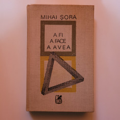 Mihai Sora - A fi a face a avea (1985, editie cartonata)