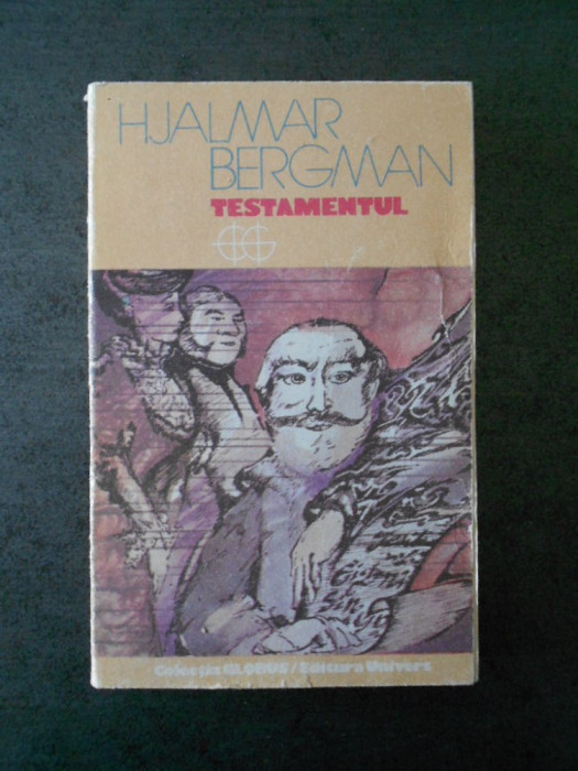 HJALMAR BERGMAN - TESTAMENTUL