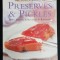 The Complete Book of PRESERVES &amp; PICKLES - Catherine Atkinson, Maggie Mayhew