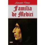 Familia de Medici - Alexandre Dumas