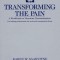 Transforming the Pain: A Workbook on Vicarious Traumatization