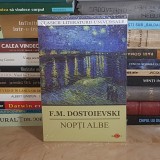F.M. DOSTOIEVSKI - NOPTI ALBE , 2026 *