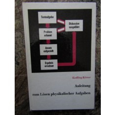Anleitung zum L&ouml;sen physikalischer Aufgaben
