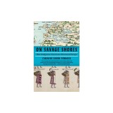 On Savage Shores: How Indigenous Americans Discovered Europe