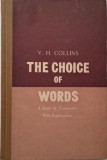 The Choice of Words - V.H. Collins: Carte de Sinonime in Engleza, Explanatii detaliate