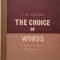 The Choice of Words. A Book of Synonyms with Explanations &ndash; V. H. Collins