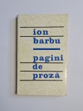 Cumpara ieftin Pagini de Proza Ion Barbu Editura Pentru Literatura 1968 Brosata 252 Pagini Limba Romana Studiu Dinu Pillat