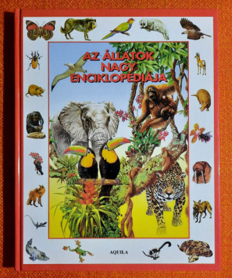 Az allatok nagy enciklopediaja - Cunningham, Khanduri, Claybourne / Aquila foto