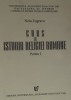 Curs Istoria Religiei Rom&acirc;ne, Partea 1 - Nelu Zugravu, Ed. Universității A.I. Cuza, Istorie Rom&acirc;nia