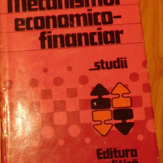 Mecanismul economico - financiar. Studii de Negucioiu Aurel